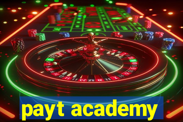 payt academy